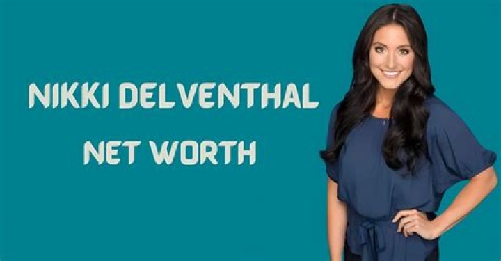 Nikki Delventhal Net Worth | Nikki Delventhal Bio, Age, Height, Boyfriend, Career