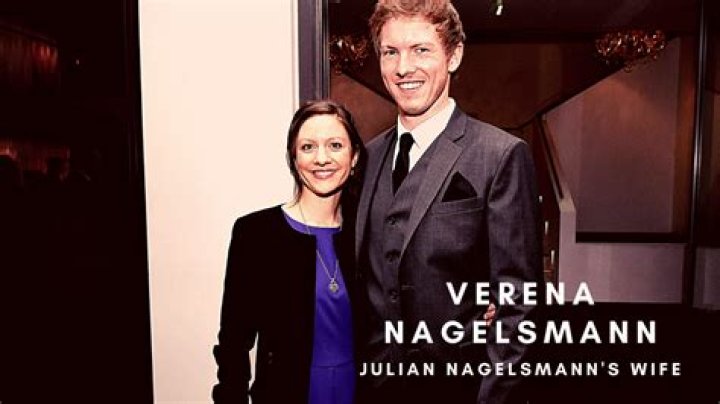 Verena Nagelsmann Age, Wikipedia, Julian Nagelsmann Wife